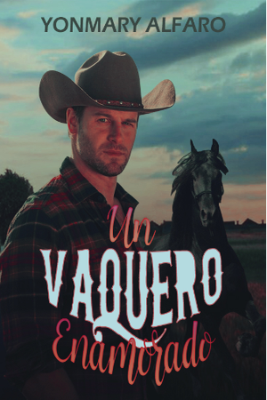 Portada de Un Vaquero Enamorado (COMPLETO)