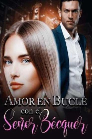 Portada de Amor en Bucle con el Señor Bécquer