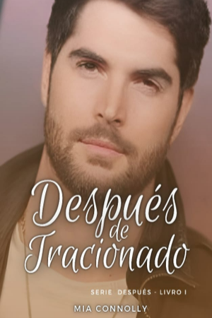 Después de Traicionado
