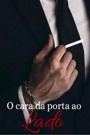 Capa de O cara da porta ao lado