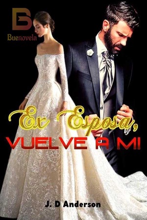 Ex esposa vuelve a mi