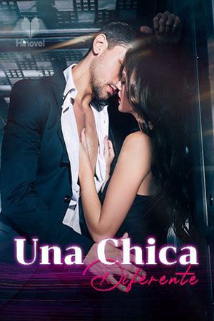 Una Chica Diferente (COMPLETA)