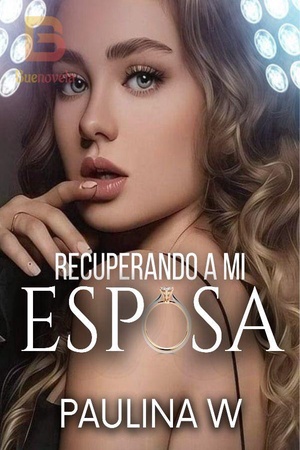 Recuperando a mi esposa