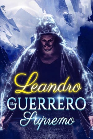 Portada de Leandro, el Guerrero Supremo
