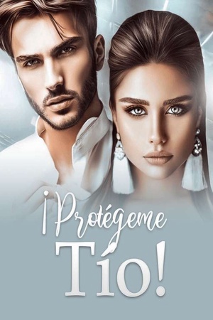 ¡Protégeme, Tío!