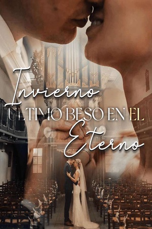 Último Beso en el Invierno Eterno
