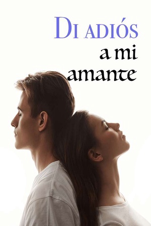 Di adiós a mi amante