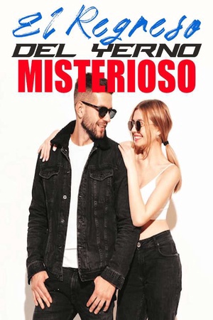 Portada de El Regreso Del Yerno Misterioso
