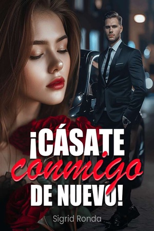 Portada de ¡Cásate conmigo de nuevo!