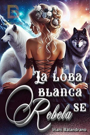 Portada de La loba blanca se rebela
