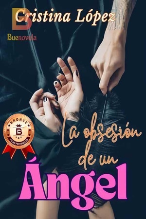 La obsesión de un Ángel.