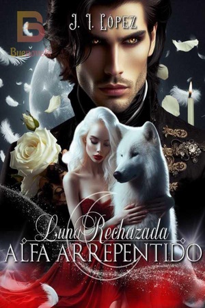 Portada de Luna Rechazada, Alfa Arrepentido
