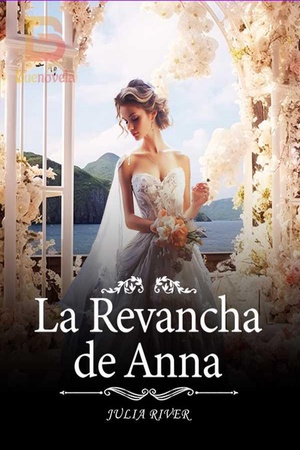 La Revancha de Anna