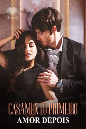 Capa de Casamento Primeiro, Amor Depois