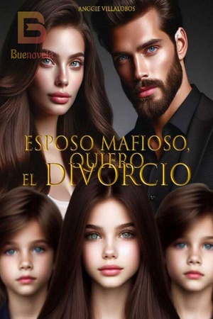 Esposo Mafioso, quiero el divorcio.