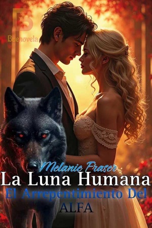 Portada de La Luna Humana, El Arrepentimiento Del Alfa