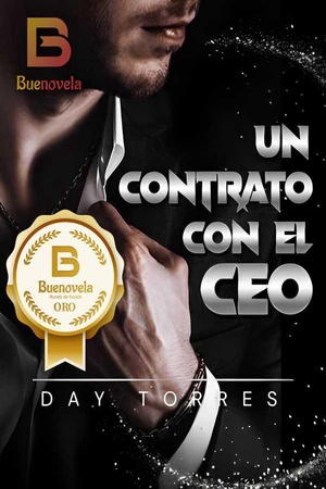 UN CONTRATO CON EL CEO. Engaños de Amor