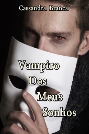4 -Vampiro Dos Meus Sonhos
