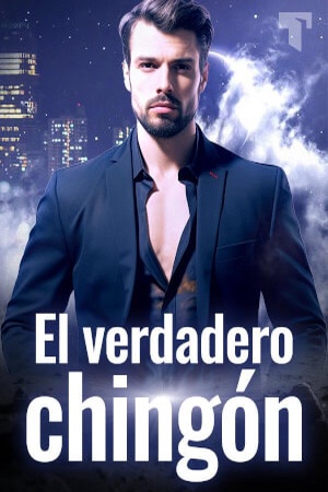 Portada de El verdadero chingón