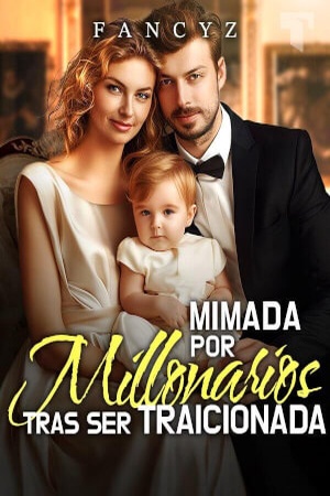 Portada de Mimada por millonario tras ser traicionada