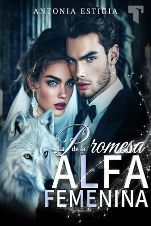 Portada de La Promesa de la Alfa Femenina