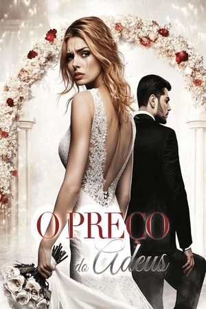 O Preço do Adeus