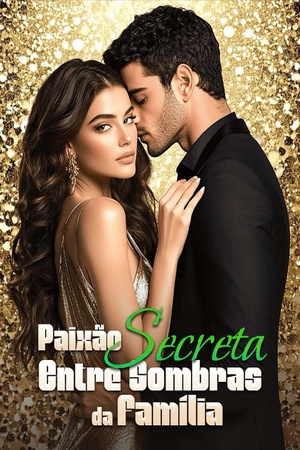 Capa de Paixão Secreta Entre Sombras da Família
