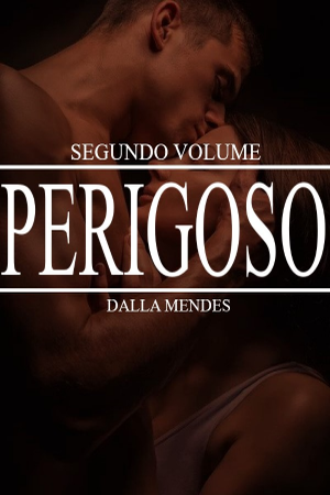 Perigoso (Letal - Vol.2)
