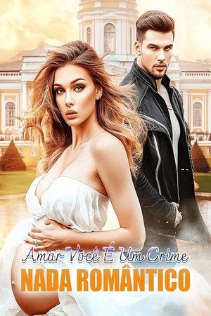 Capa de Amar Você É Um Crime Nada Romântico