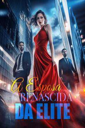 Capa de A Esposa Renascida da Elite