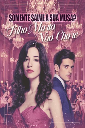 Capa de Somente Salve a Sua Musa? Filho Morto, Não Chore