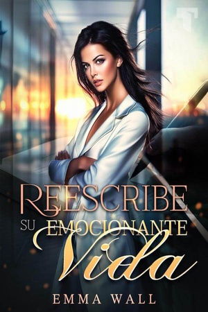 Portada de Reescribe Su Emocionante Vida