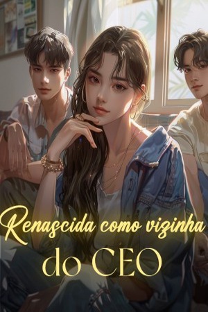 Capa de Renascida como vizinha do CEO