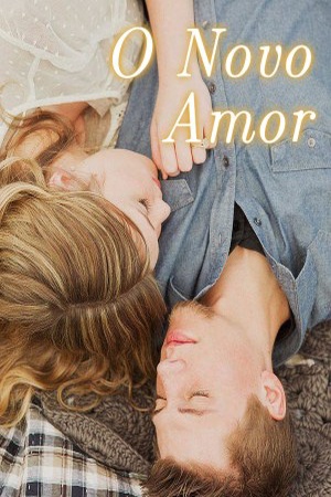O Novo Amor