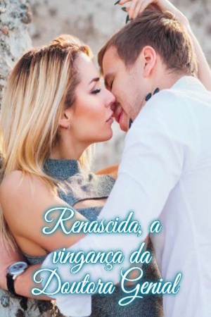 Capa de Renascida, a vingança da Doutora Genial