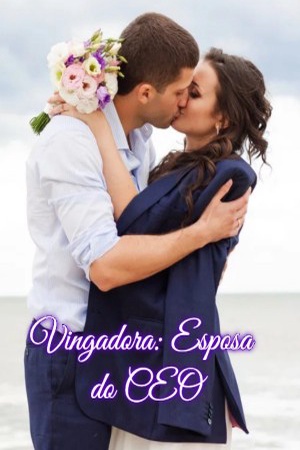 Capa de Vingadora: Esposa do CEO
