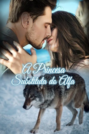 Capa de A Princesa Substituta do Alfa
