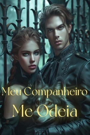 Meu Companheiro Me Odeia