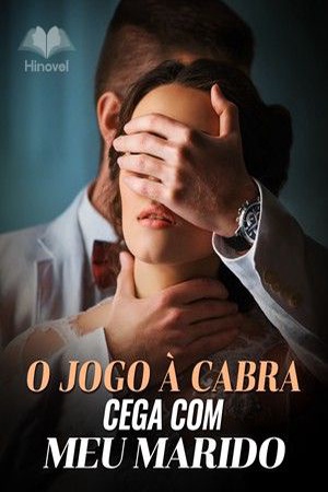 Capa de O Jogo à Cabra-cega com Meu Marido