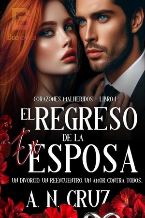 El Regreso de la Ex Esposa