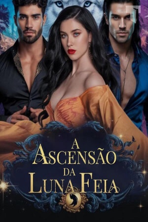 A Ascensão da Luna Feia