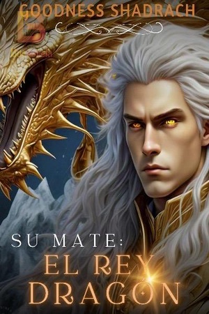Su Mate: El rey dragón