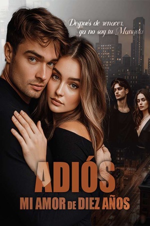Adiós, Mi Amor de Diez Años