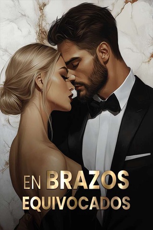 En Brazos Equivocados