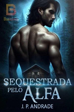 Sequestrada pelo Alfa