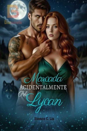 MARCADA ACIDENTALMENTE PELO LYCAN