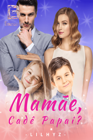 Capa de Mamãe, cadê o papai?