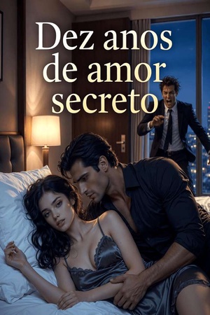 Dez anos de amor secreto