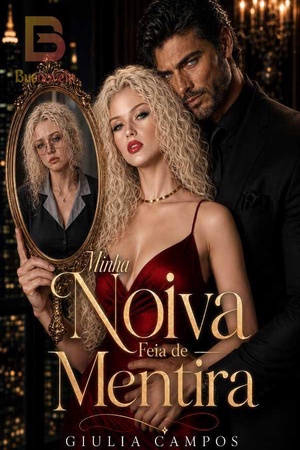 Minha Noiva Feia de Mentira