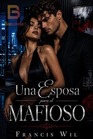 Una esposa para el MAFIOSO